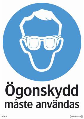 SKYLT "ÖGONSKYDD MÅSTE ANV" 35-2614 297X210MM