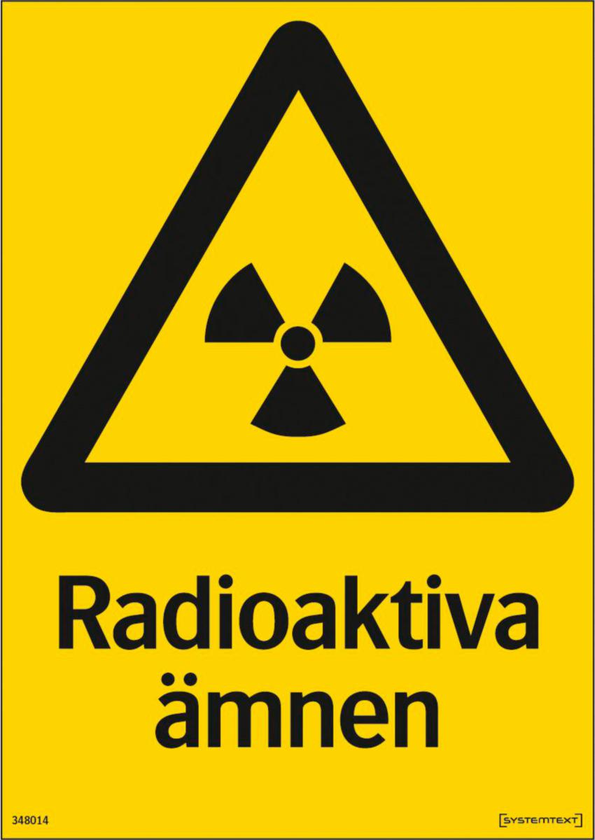 Varningsskyltar "Fara" - RADIOAKTIVA ÄMNEN HÅRDPLAST 210X297 MM
