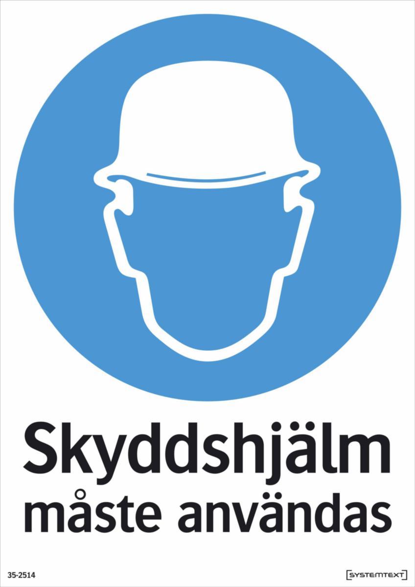Påbudsskyltar "Utrustning" - SKYLT "SKYDDSHJÄLM MÅSTE ANV" 35-2514 297X210MM